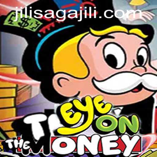 EyeOnTheMoney: Exciting New Game from JILISAGA.COM