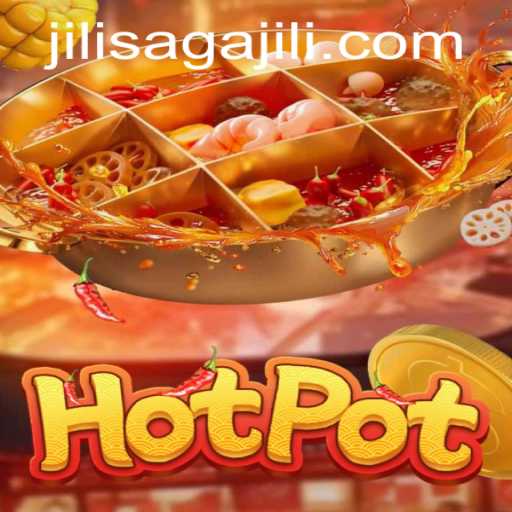 Exploring the Thrills of Hotpot: A Deep Dive into the Game and JILISAGA.COM