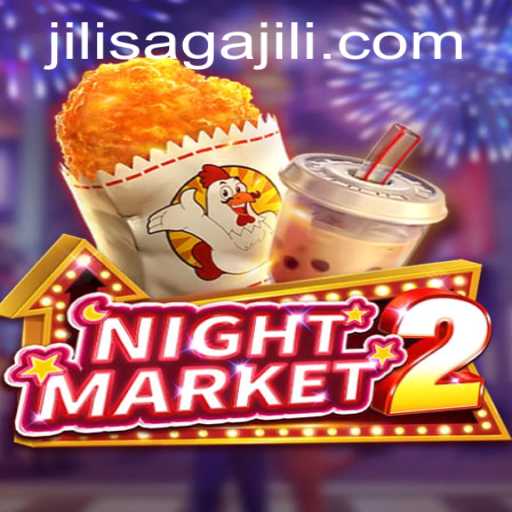 NightMarket2: A Thrilling Gaming Experience on JILISAGA.COM