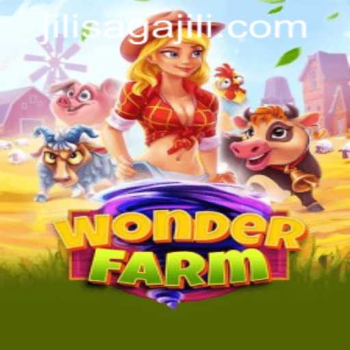 Explore the Enchanting World of WonderFarm on JILISAGA.COM